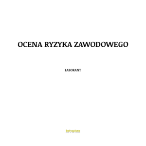 Ocena ryzyka zawodowego - Laborant