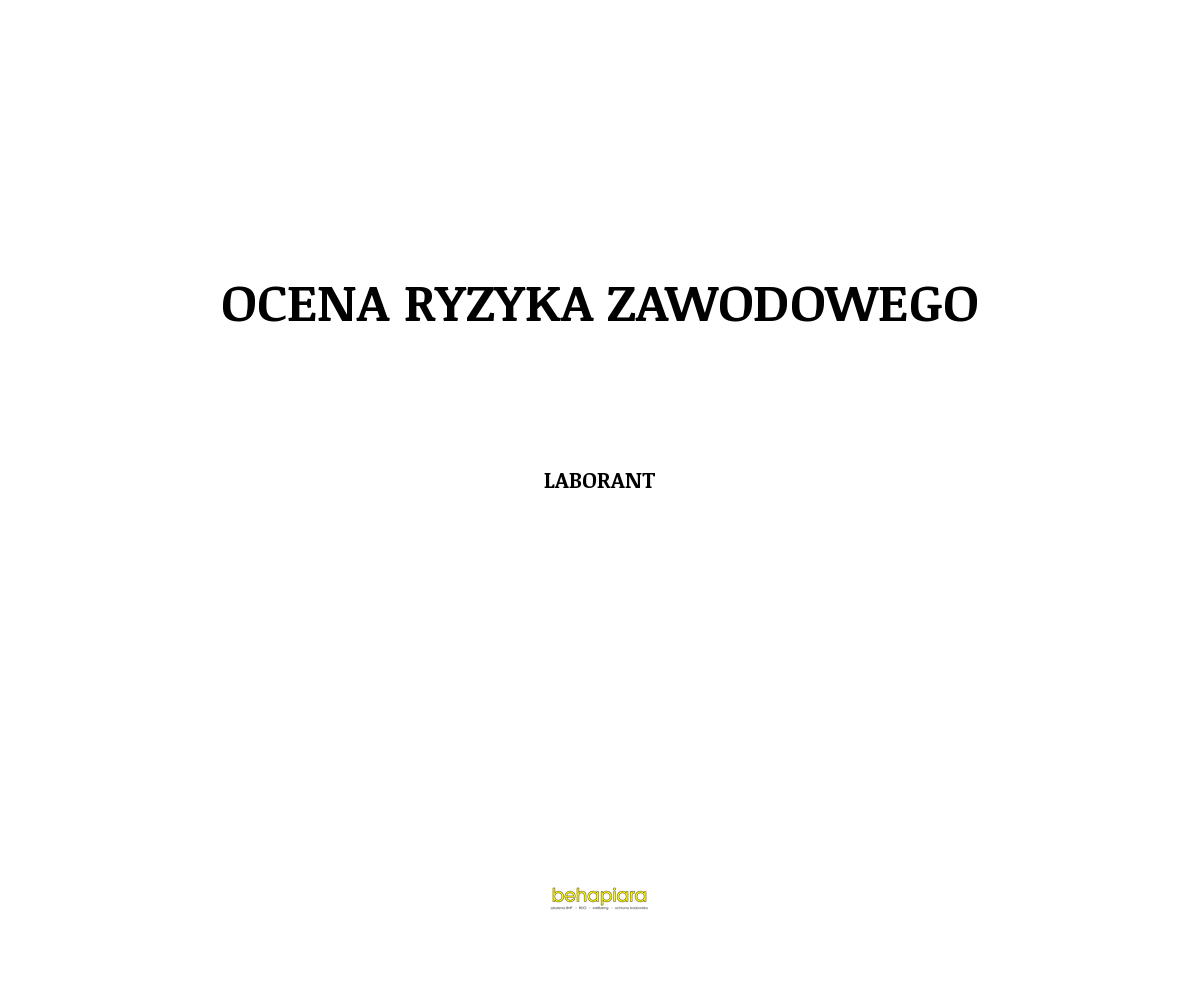 Ocena ryzyka zawodowego - Laborant
