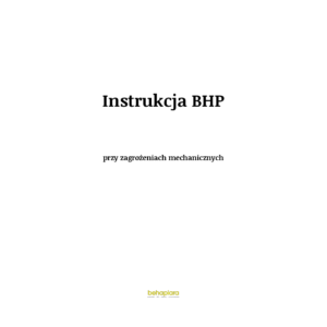 Instrukcja BHP przy zagrożeniach mechanicznych