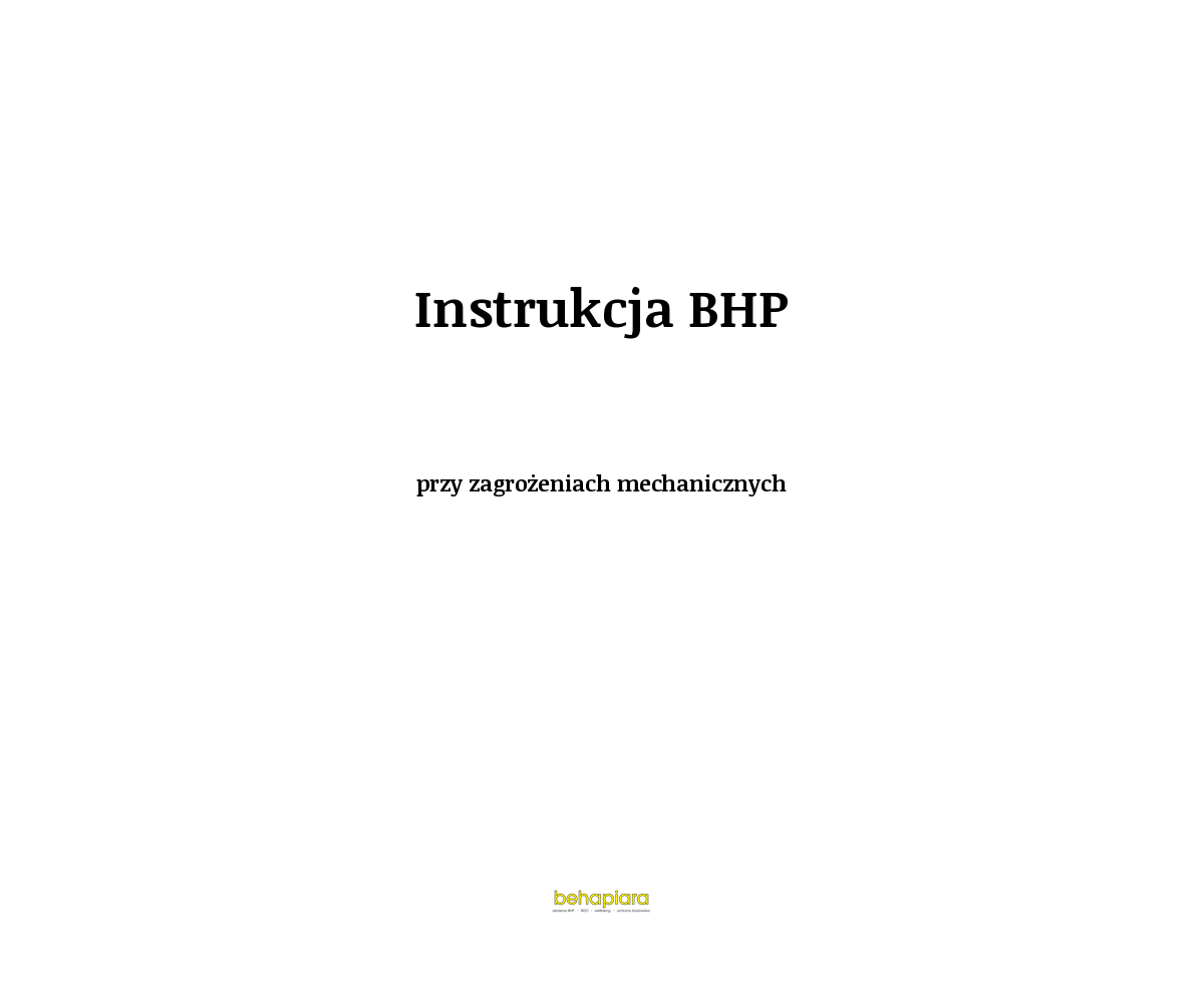 Instrukcja BHP przy zagrożeniach mechanicznych