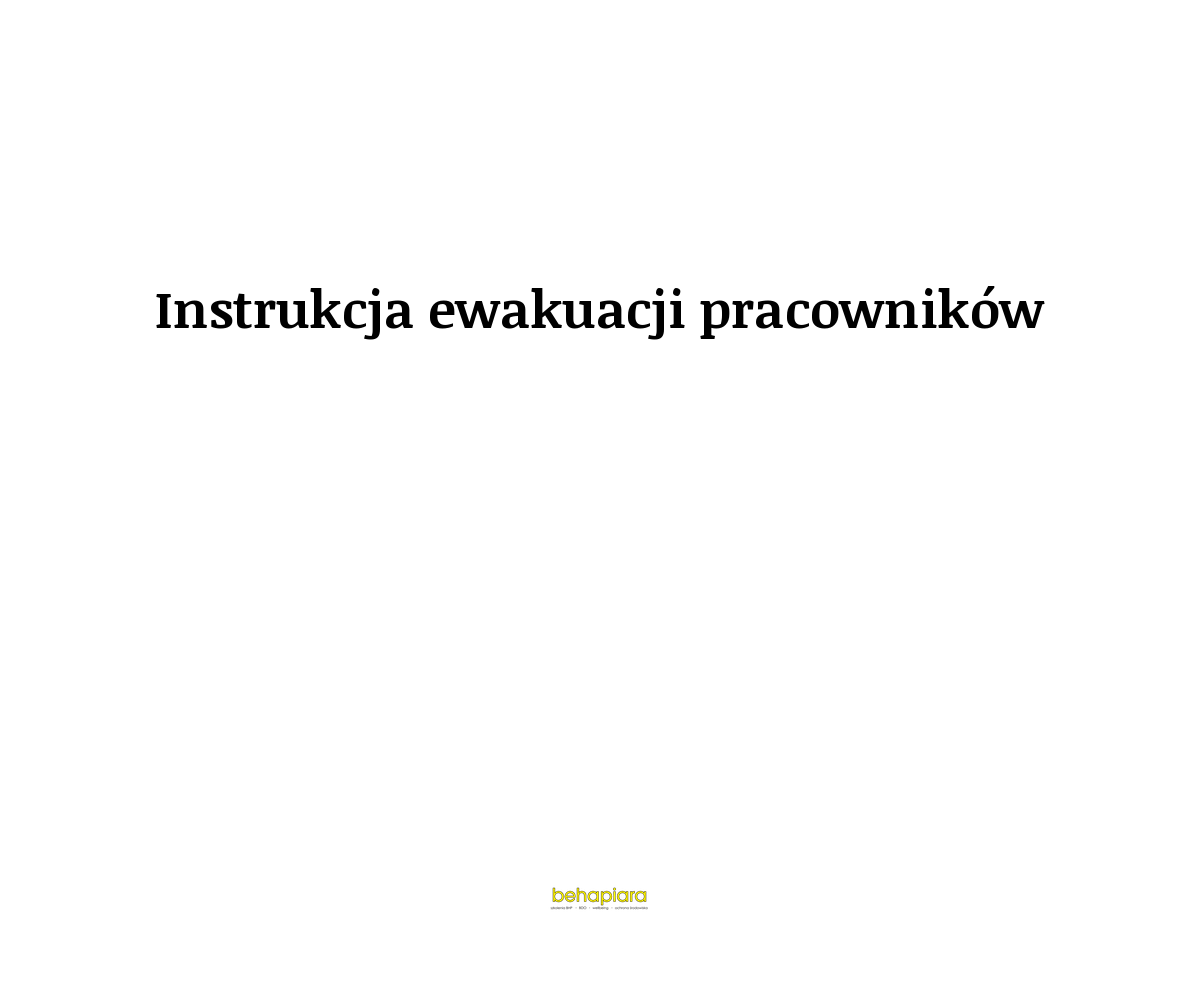 Instrukcja ewakuacji pracowników