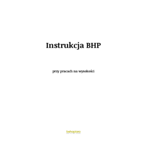 Instrukcja BHP przy pracach na wysokości