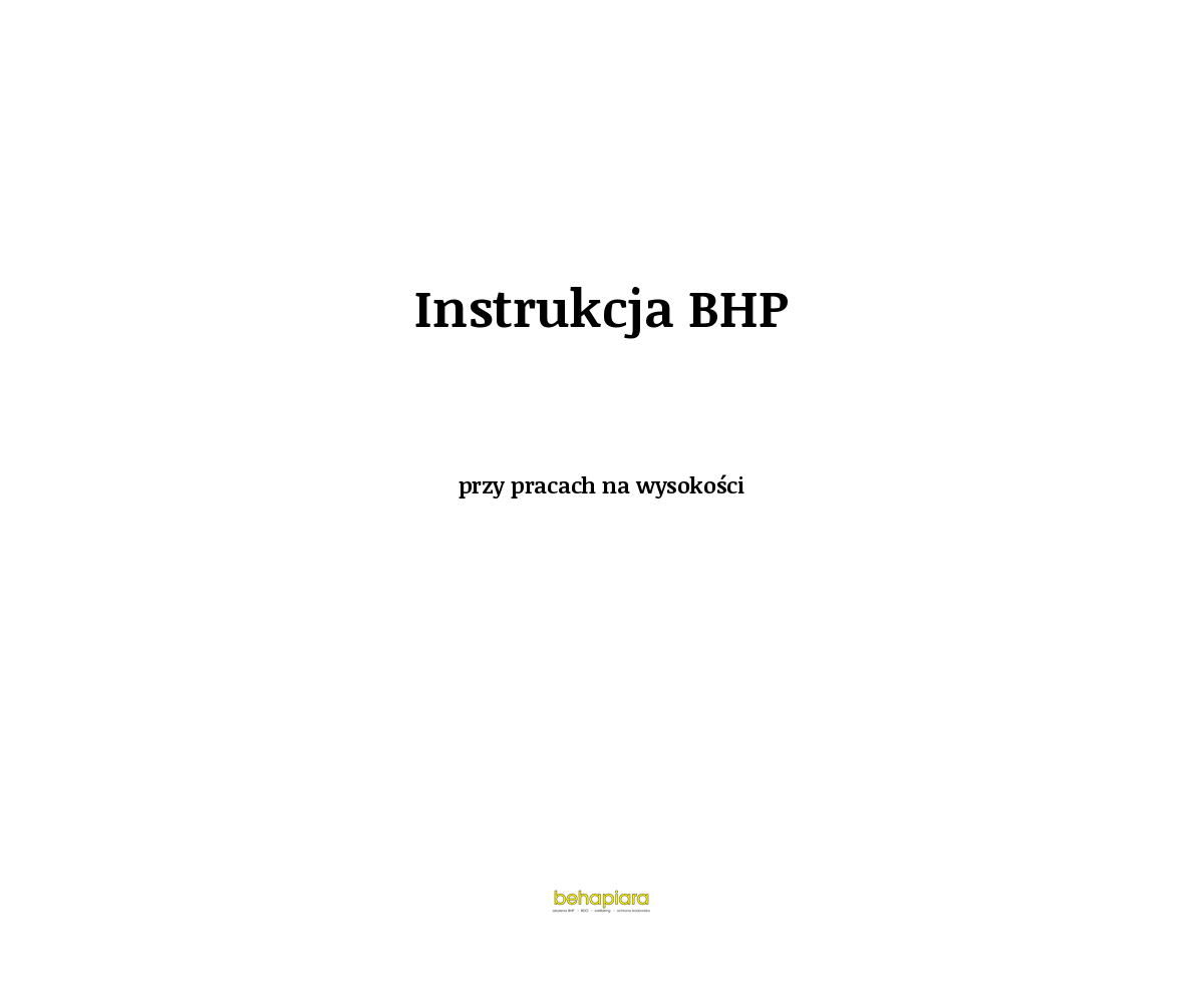 Instrukcja BHP przy pracach na wysokości