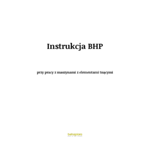 Instrukcja BHP przy pracy z maszynami z elementami tnącymi