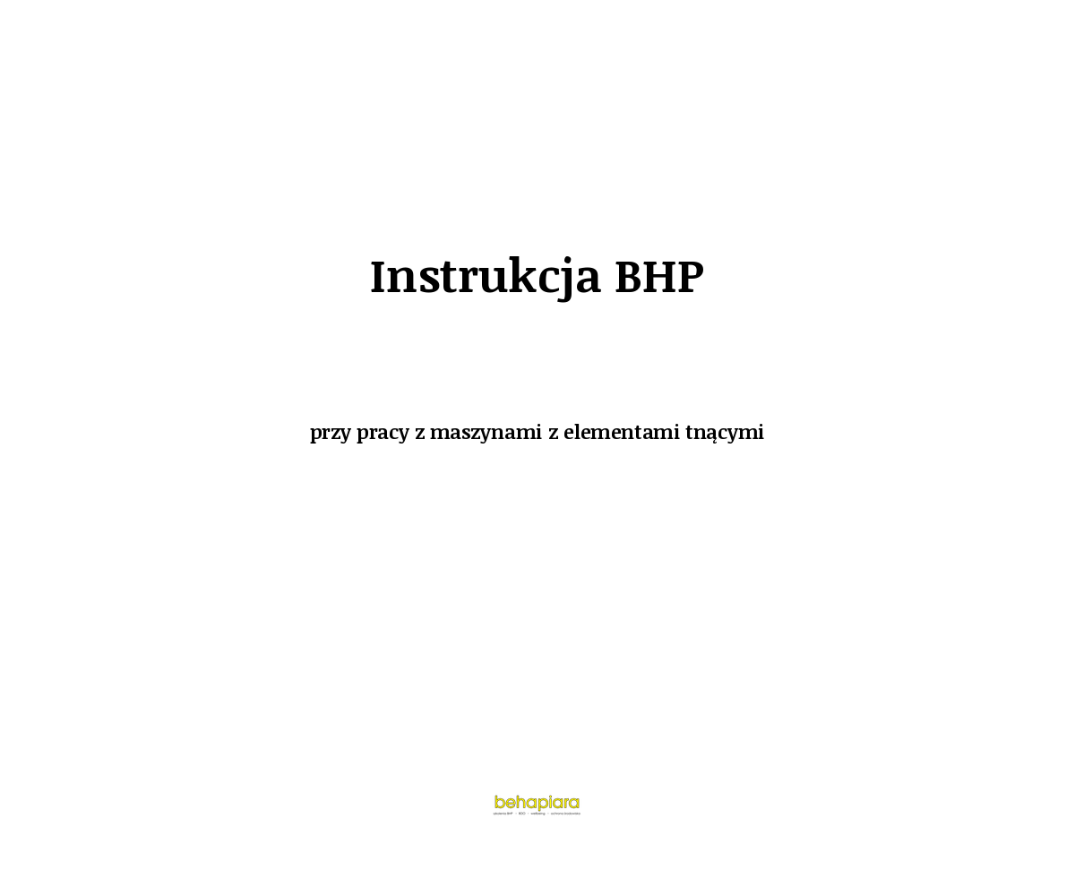 Instrukcja BHP przy pracy z maszynami z elementami tnącymi