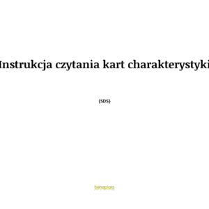 Instrukcja czytania kart charakterystyki (SDS)